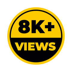 8K views png yellow colour, watch count milestone, social proof badge, viewer popularity icon