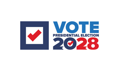 Vote 2028. Presidential Election 2028 in United States. Vote day, November 7. US Election. Patriotic american element. Poster, card, banner and background. Vector illustration