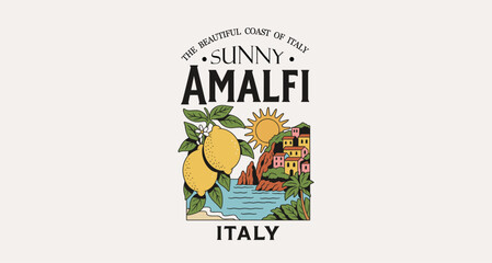 Sunny Amalfi Coast vector t-shirt design featuring lemons, seaside village, sun and tropical scenery. Perfect for travel, summer, or Italy-themed merchandise.

