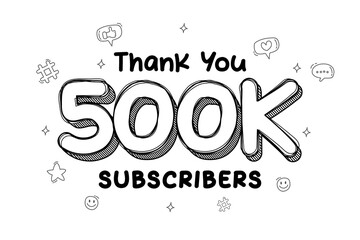 Thank you for 500.000 subscribers cartoon style, 500k subscribers celebration greeting vector illustration