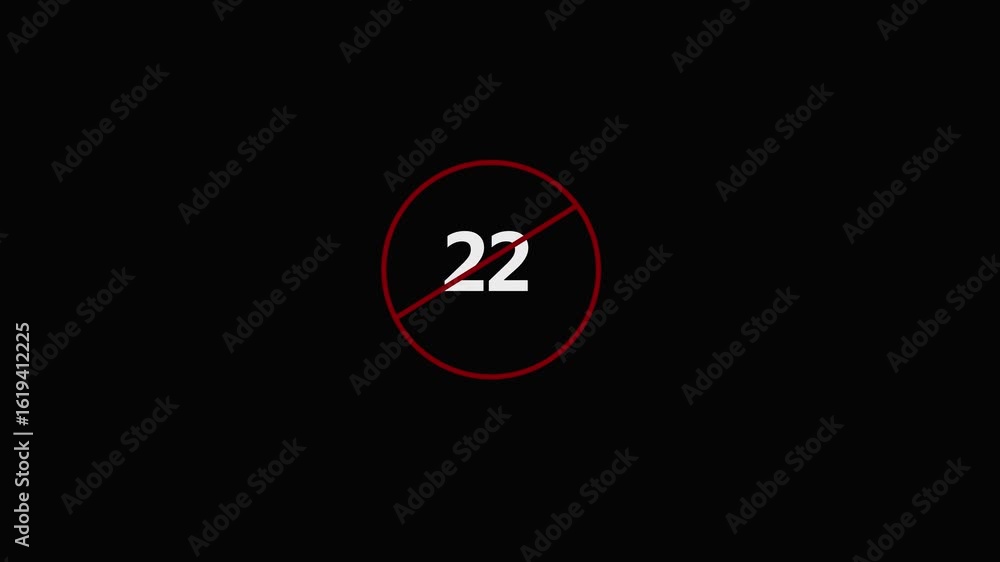 Poster animated under 22 forbidden ban icon ..ban icon with contact icon animation on a black background . 