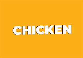 CHICKEN – Bold Typography on Orange Background for Food Design