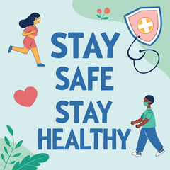 Health campaign poster with "Stay Safe, Stay Healthy generated by ai