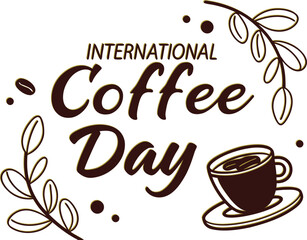 International Coffee Day celebration with coffee cup and beans vector