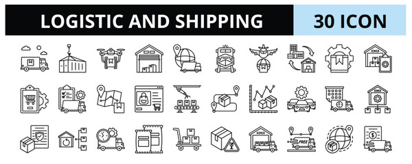 30 Logistic and Shipping Glyph Icons Vector - Delivery Truck, Warehouse, Supply Chain, Logistic, Management, Distribution, shipping cost