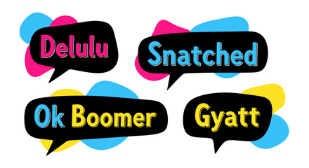 Colorful Gen Z slang speech bubbles in modern graphic style	
