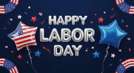 Happy labor day celebration with balloons and confetti