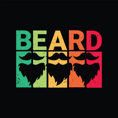 Vintage Beard. Vector Illustration quote. Design for Men t shirt, typography, print, gift card, mug design.  Gift for boys or male. POD.