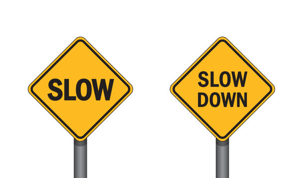 slow down traffic sign isolated vector illustration