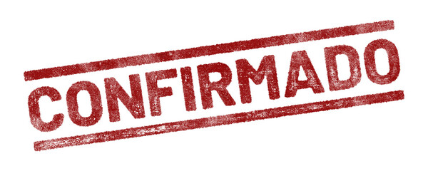 Red rubber stamp with Spanish text &lsquo;Confirmado&rsquo; (Confirmed) isolated on transparent background