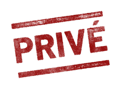 Red rubber stamp with French text &lsquo;Priv&eacute;&rsquo; (Private) isolated on transparent background