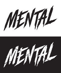 Mental lettering design.  Vector design illustration for web, t-shirt design, other graphic design use