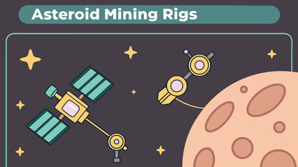 Obraz premium Illustration of asteroid mining rigs with satellite, mining tool, stars and asteroid on a dark background