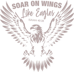 Soar on Wings Like Eagles Svg