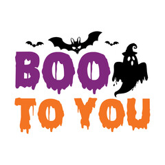 Boo To You Svg