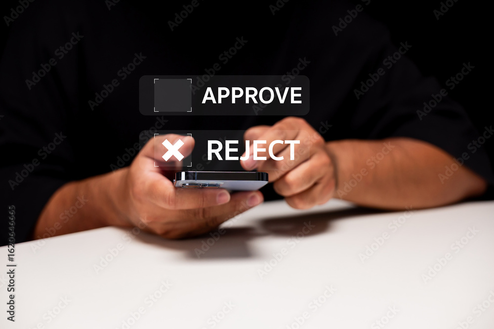 Poster a person using a smartphone faces approve and reject options, highlighting a digital decision-making