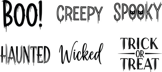  halloween themed words and phrases like boo, creepy, spooky, haunted, wicked, trick or treat, isolated on white background vector illustration