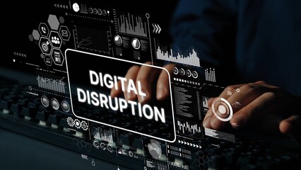 Impact of Digital Disruption on Business and Technology in Modern Society with Hands on Keyboard...