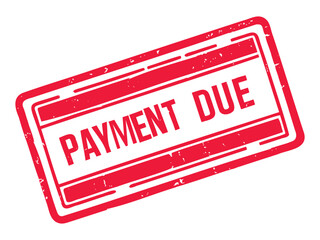 Red payment due stamp on white, financial obligation notification