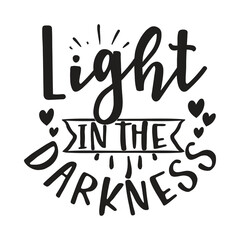 light in the darkness