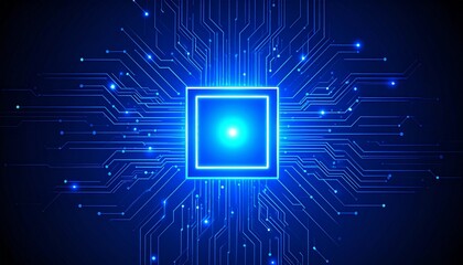 Obraz premium Futuristic Digital Circuit Board Glowing Blue Lines and Square Core Abstract Technology.