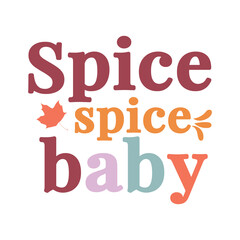 spice spice baby