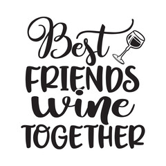 best friends wine together