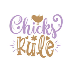 chicks rule