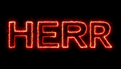 Fiery text "Herr