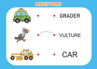 cute animal and transport picture match the word .grader, car, vulture