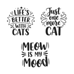 ector art of collection of three funny catthemed quotes and sayings with handdrawn typography on isolated background
