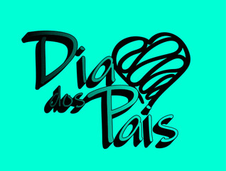Dia dos pais, celebrating father's day in brazilian portuguese with heart design_1