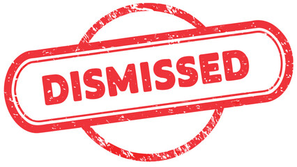 Red rubber stamp with the word dismissed diagonally across the center in a bold sans serif font