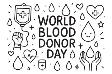 World Blood Donor Day vector doodle background in black and white, showing drops of blood, IV bags, and health icons all outlined with heavy black strokes.

