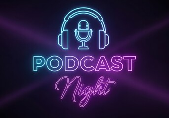 Podcast Night neon light sign with microphone and headphones icon for broadcast background