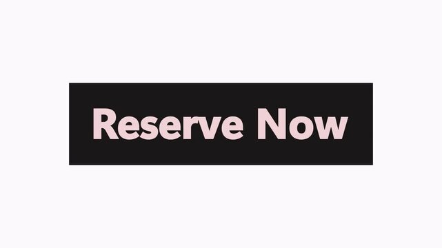 Reserve flat button. Motion graphics . Travel Motion graphics icon. Online order 4k