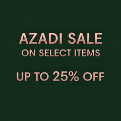Obraz premium Azadi sale on select items up to twenty five percent off against a dark green background in pink