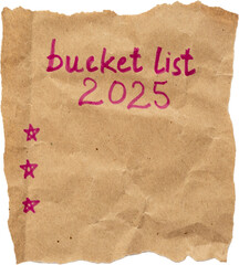 Crumpled brown paper with handwritten bucket list for 2025 including five stars for checking off...