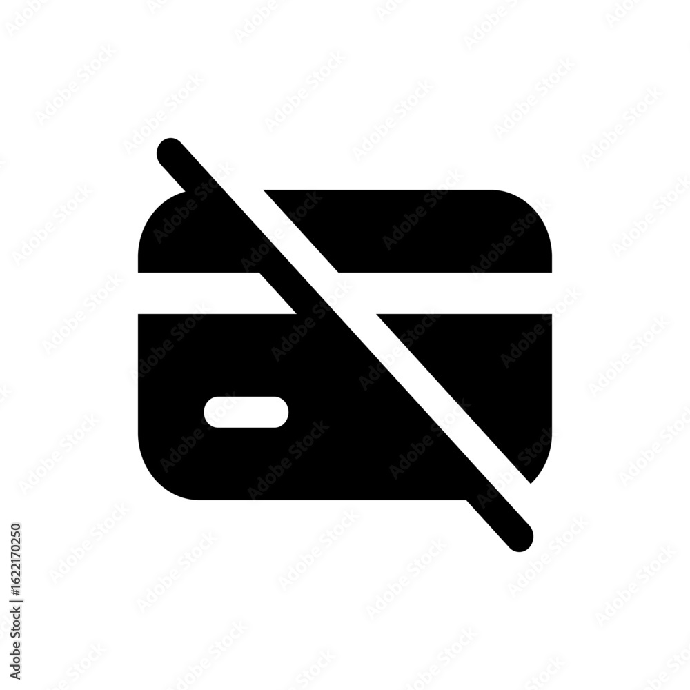 Poster black and white icon representing a credit card with a diagonal line through it indicating cancellat