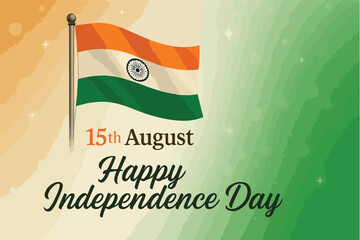 15 August India Independence Day 2025 – Tricolor Flag on Pole, Ashoka Chakra Poster, Patriotic Background & National Celebration Design