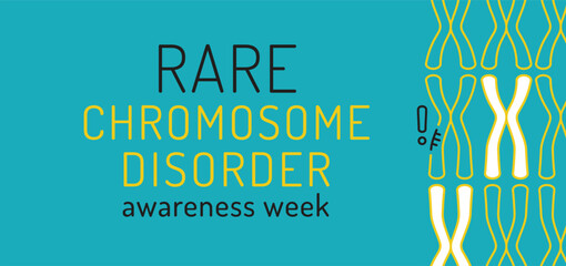 Rare Chromosome Disorder Awareness Week poster. Vector illustration