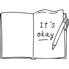 Open notebook with message "It's okay" and a pencil on pages for World Mental Health Day    