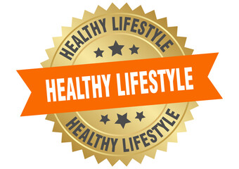 healthy lifestyle. healthy lifestyle round orange and gold label isolated on transparent background