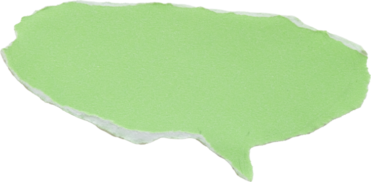 Torn green paper speech bubble with white edges isolated on white background for communication and graphic design concepts