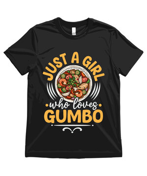 Naklejki Just a girl who loves Gumbo. Funny Gumbo T Shirt Design   Gumbo Illustration   Gumbo Clipart   Cute Food Art and Funny Cajun Food Illustration