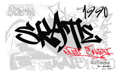 skateboarder graphic Tees, Vector Skate on a grunge background. graffiti slogan print, t shirt graphics print vector design, Urban typography hipster street art for graphic t- shirt.eps8