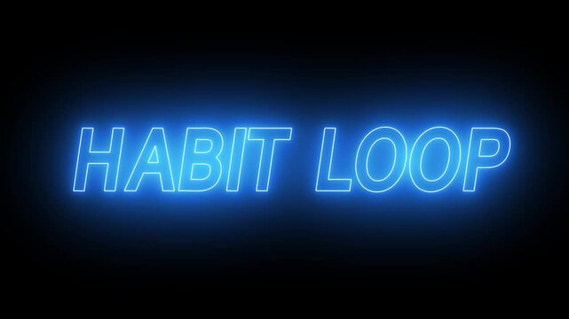 Flickering neon blue glowing Habit Loop sign animated black background. neon habit loop text animation