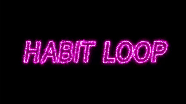 Flickering neon pink glowing Habit Loop sign animated black background. neon habit loop text animation