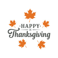 Happy Thanksgiving elegant typography with orange maple leaves, festive holiday greeting card vector design