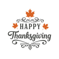 Happy Thanksgiving elegant typography with orange maple leaves, festive holiday greeting card vector design